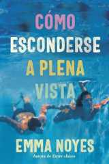 Como Esconderse a Plena Vista cover image