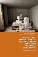 International Perspectives on the Past, Present and Future of Public Monuments: Contested Histories cover image