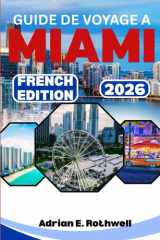 GUIDE DE VOYAGE A MIAMI 2026: Joyaux cachés, secrets locaux et conseils essentiels pour explorer la Floride comme un local cover image