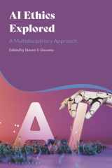AI Ethics Explored: A Multidisciplinary Approach cover image