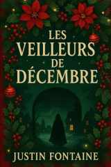 Les veilleurs de décembre: Thriller de noel romantique en France cover image