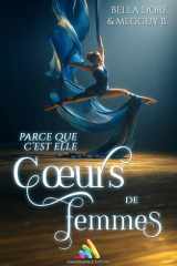 Cœurs de femmes : Parce que c’est elle: Livre lesbien, roman lesbien cover image