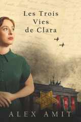 Les Trois Vies de Clara cover image