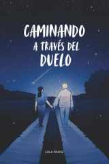 Caminando a través del Duelo (Spanish Edition) cover image