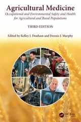 Agricultural Medicine: Occupational and Environmental Safety and Health for Agricultural and Rural Populations cover image