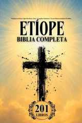 Biblia Etíope en Español Completa (201 Libros): Presenta Escrituras Apócrifas Raras, Enoc, Evangelios Gnósticos Y Textos Deuterocanónicos Perdidos (Spanish Edition) cover image