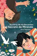 El ladrón de mis recuerdos y el Secreto de Miranda cover image
