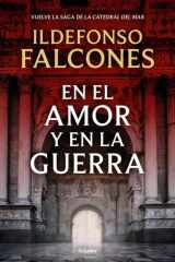En el Amor y en la Guerra / in Love and War cover image