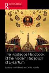 The Routledge Handbook of the Modern Reception of Byzantium cover image