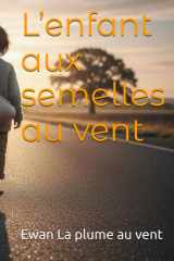 L’enfant aux semelles au vent cover image