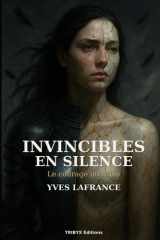 Invincibles en silence: Le courage invisible cover image