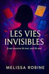 Les vies invisibles cover image