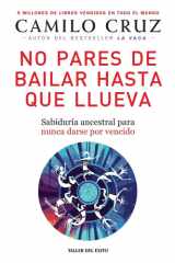No Pares de Bailar Hasta Que Llueva cover image