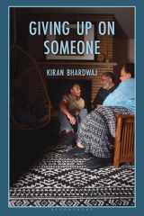 Giving Up on Someone cover image