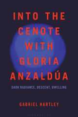 Into the Cenote with Gloria Anzaldúa cover image