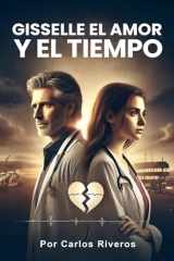 GISSELLE EL AMOR Y EL TIEMPO (Spanish Edition) cover image