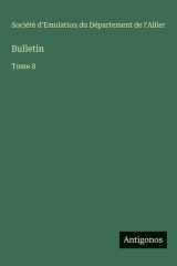 Bulletin: Tome 8 cover image
