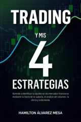 Trading y Mis Cuatro Estrategias (Spanish Edition) cover image