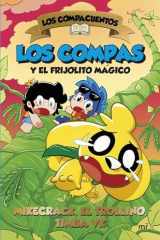 Los Compacuentos 2. Los Compas y el frijolito mágico cover image
