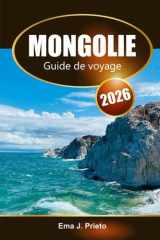 Mongolie Guide de voyage 2026: Explorez des joyaux cachés, une culture riche, des paysages emblématiques et des aventures au pays des nomades cover image