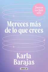 Mereces Más de lo Que Crees - Sanación Sin Tanto Rollo / You Deserve More Than You Think: Peaceful Healing cover image