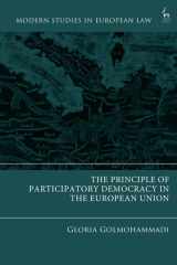 The Principle of Participatory Democracy in the European Union (Modern Studies in European Law) cover image