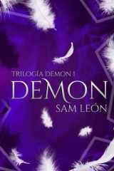 Demon: Trilogía Demon #1 (Spanish Edition) cover image