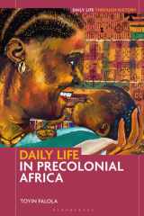 Daily Life in Precolonial Africa (Daily Life through History) cover image