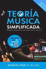 Teoría Musical Simplificada: Desmitificando el lenguaje de la música (Spanish Edition) cover image