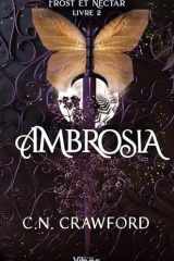 Frost et Nectar T2: Ambrosia cover image