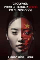 21 claves para entender China en el siglo XXI (Spanish Edition) cover image