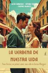 La verbena de nuestra vida (Spanish Edition) cover image