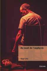 Au seuil de l'asphyxie cover image