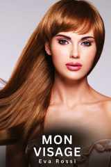 Mon Visage: Histoires Erotiques de Sexe Explicite Hard pour Adultes cover image