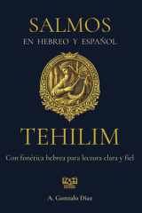 Los Salmos: Mensaje original del hebreo, Una traducción literal y fiel al texto original, con fonética Hebrea para Pronunciación (Spanish Edition) cover image