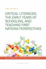 Critical Literacies, the Early Years of Schooling, and Teaching First Nations Perspectives cover image