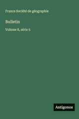 Bulletin: Volume 8, série 5 cover image