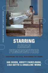 Starring Asian Femininities cover image