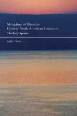 Metaphors of Illness in Chinese North American Literature cover image