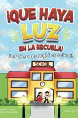 QUE HAYA LUZ EN LA ESCUELA / LET THERE BE LIGHT AT SCHOOL (Spanish Edition) cover image