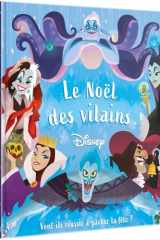 Le Noël des vilains - Vont-il réussir à gâcher la fête ? cover image