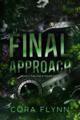 Final Approach: A contemporary why choose romantic suspense (Lost & Found) cover image
