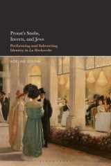 Proust's Snobs, Inverts, and Jews Performing and Subverting Identity in La Recherche cover image