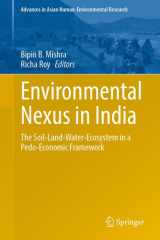 Environmental Nexus in India: The Soil-Land-Water-Ecosystem in a Pedo-Economic Framework (Advances in Asian Human-Environmental Research) cover image