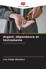 Argent, dépendance et toxicomanie cover image