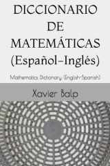 DICCIONARIO DE MATEMÁTICAS (Español-Inglés) - Mathematics Dictionary (English-Spanish) cover image