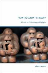 From the Golem to Freedom: A Study on Technology and Religion cover image