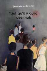 Tant qu'il y aura des mots cover image