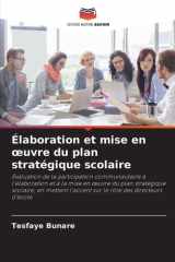Élaboration et mise en oeuvre du plan stratégique scolaire cover image