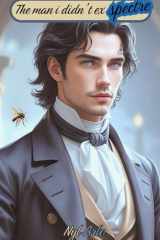 The man i didn't ex(spectre): Romance MM fantastique cover image